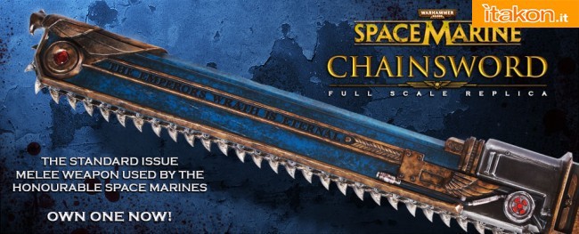 Warhammer 40000 : Chainsword Full Scale Replica da Project Triforce - In Preordine